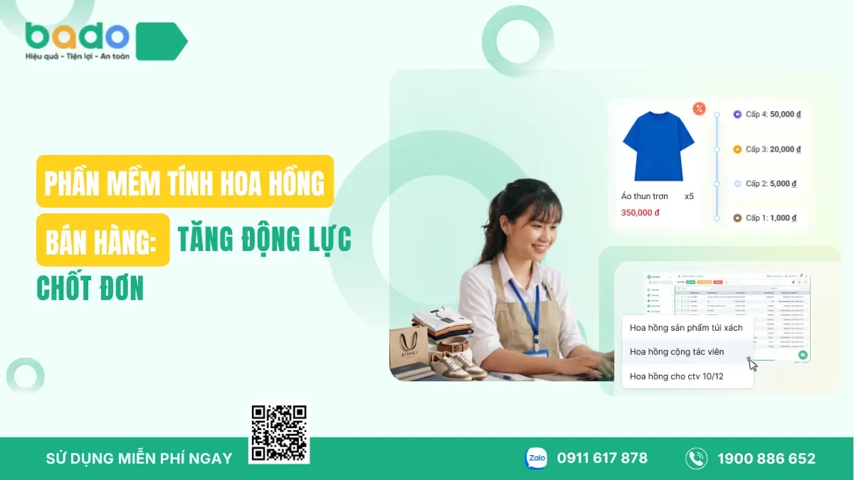 Phần Mềm Tính Hoa Hồng Bán Hàng: Tăng Động Lực Chốt Đơn 
